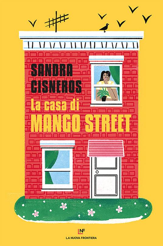 La casa di Mango Street - Sandra Cisneros - copertina
