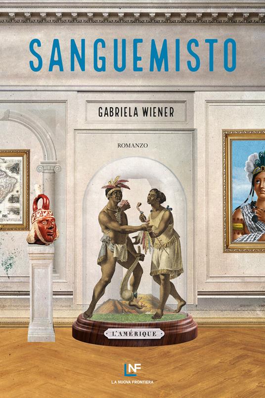 Sanguemisto - Gabriela Wiener,Elisa Tramontin - ebook