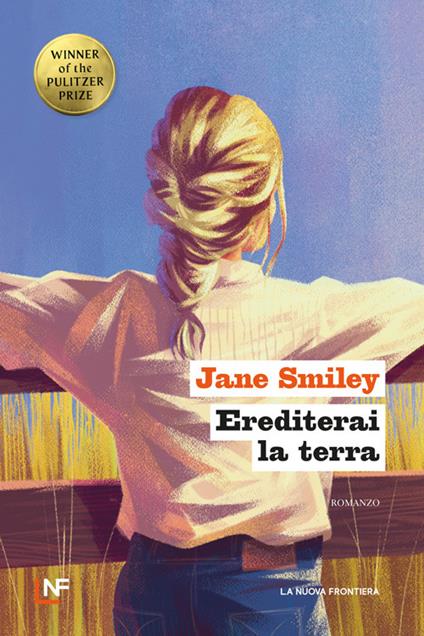 Erediterai la terra - Jane Smiley - copertina