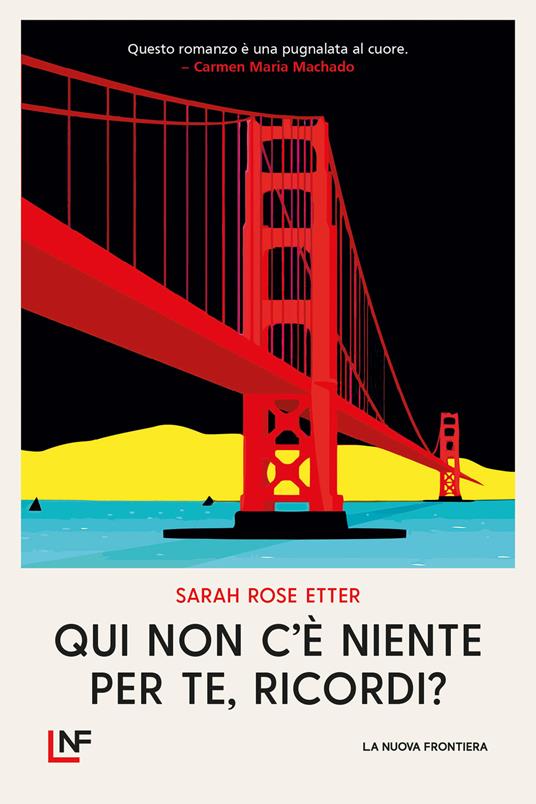 Qui non c'è niente per te, ricordi? - Sarah Rose Etter,Lorenzo Medici - ebook