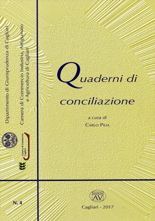 Quaderni di conciliazione (2017). Con CD-ROM. Vol. 4 - copertina