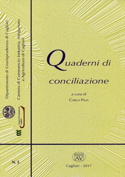 Quaderni di conciliazione  (2017). Con CD-ROM. Vol. 5 - copertina
