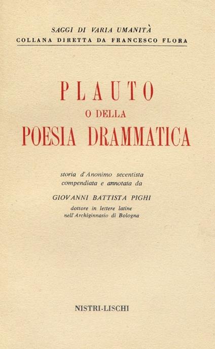 Plauto, o della poesia drammatica - G. Battista Pighi - copertina