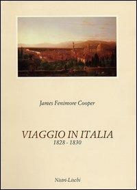 Viaggio in Italia (1828-1830) - James Fenimore Cooper - copertina