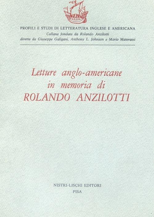 Letture anglo-americane in memoria di Rolando Anzilotti - copertina
