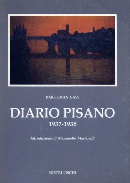 Diario pisano (1737-1938) - Karl E. Gass - copertina