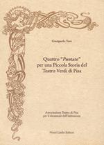 Quattro «Puntate» per una piccola storia del Teatro Verdi di Pisa