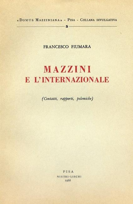 Mazzini e l'Internazionale - Francesco Fiumara - copertina