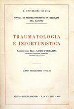 Traumatologia e infortunistica