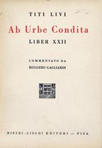 Commento «Ab urbe condita». 22º libro delle storie di Tito Livio