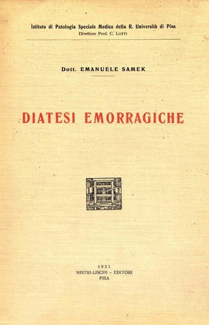 Diatesi emorragiche - Emanuele Samek Lodovici - copertina