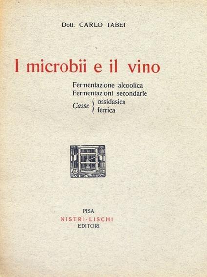 I microbi e il vino - Carlo Tabet - copertina