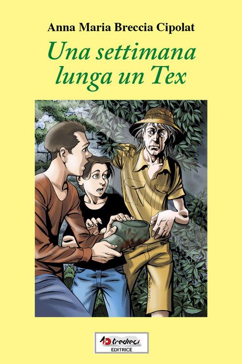 Una settimana lunga un Tex - Anna M. Breccia Cipolat - copertina