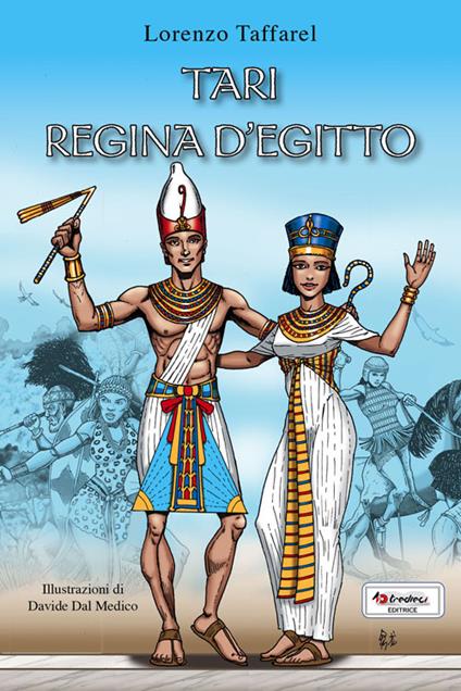Tari regina d'Egitto - Lorenzo Taffarel - copertina