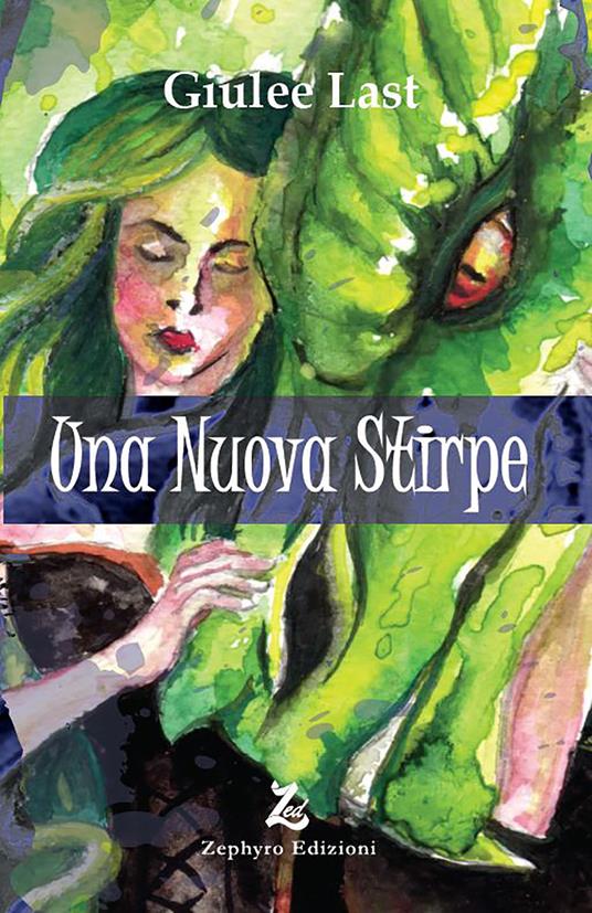 Una nuova stirpe - Giulee Last - copertina