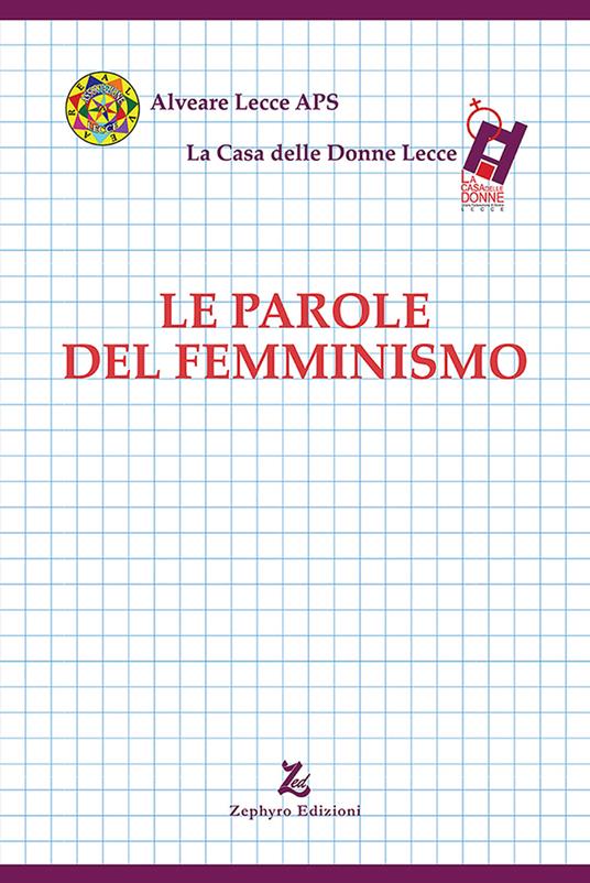 Le parole del femminismo - Alessandra Bocchetti,Maria Luisa Boccia,Fiorella Cagnoni - copertina