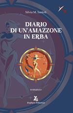 Diario di un'amazzone in erba