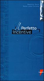 Il Perfetto incentive