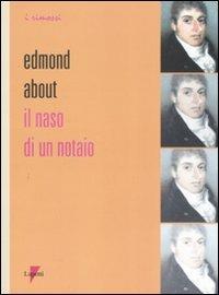 Il naso di un notaio - Edmond About - copertina