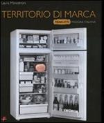 Territorio di marca. «Parmacotto» passione italiana