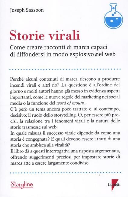 Storie virali. Come creare racconti di marca capaci di diffondersi in modo esplosivo nel web - Joseph Sassoon - copertina