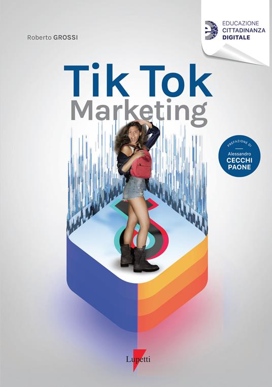 Tik Tok marketing - Roberto Grossi - copertina