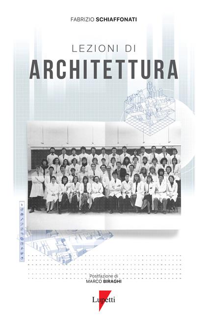 Lezioni di architettura - Fabrizio Schiaffonati - copertina