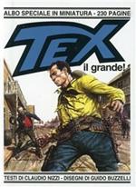 Tex il grande!