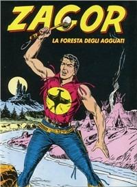 Zagor - Guido Nolitta,Gallieno Ferri - copertina