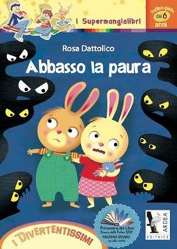 Libro Abbasso la paura Rosa Dattolico