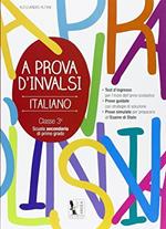 A prova d'INVALSI 3. Italiano. Per la Scuola media