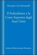 Il Federalismo e la Corte Suprema degli Stati Uniti