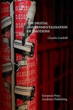 The digital governmentalisation of emotions