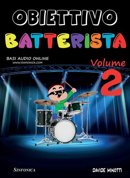 Obiettivo batterista. Metodo. Vol. 2 - Davide Minotti - copertina