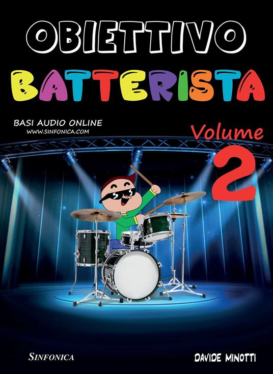 Obiettivo batterista. Metodo. Vol. 2 - Davide Minotti - copertina