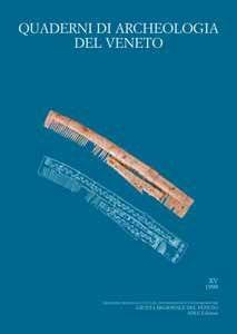 Libro Quaderni di archeologia del Veneto. Vol. 15 
