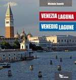 Venezia laguna-Venedig lagune. Ediz. bilingue