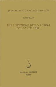 Per l'edizione dell'«Arcadia» del Sannazaro - Gianni Villani - copertina