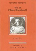 Vita di Filippo Brunelleschi