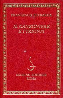 Il Canzoniere e i Trionfi