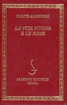 La Vita nuova e le Rime