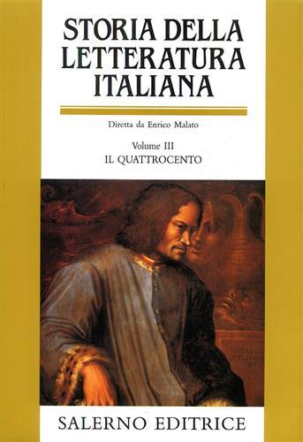Storia della letteratura italiana. Vol. 3: Il Quattrocento. - copertina
