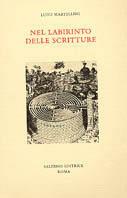 Nel labirinto delle scritture - Luigi Martellini - copertina