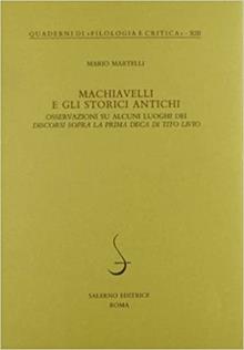 Machiavelli e gli storici antichi. Osservazioni su alcuni luoghi...