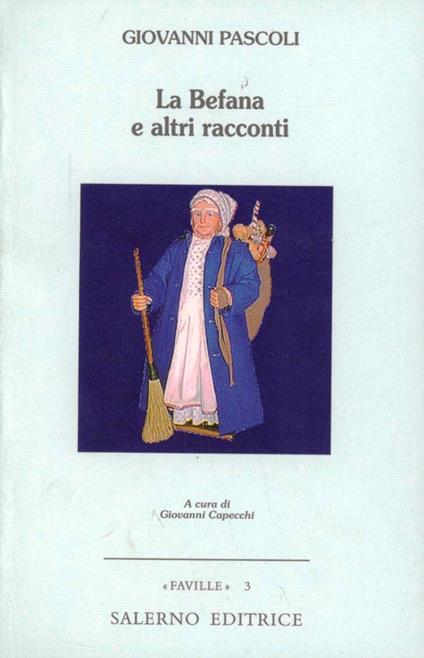 La befana e altri racconti - Giovanni Pascoli - copertina