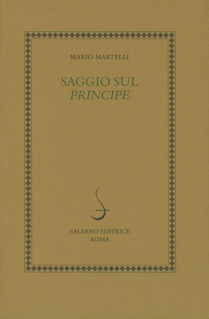 Saggio sul Principe - Mario Martelli - copertina