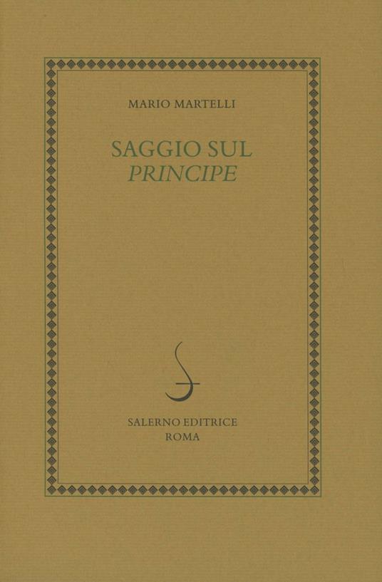 Saggio sul Principe - Mario Martelli - copertina