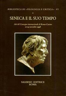 Seneca e suo tempo atti Roma 1998
