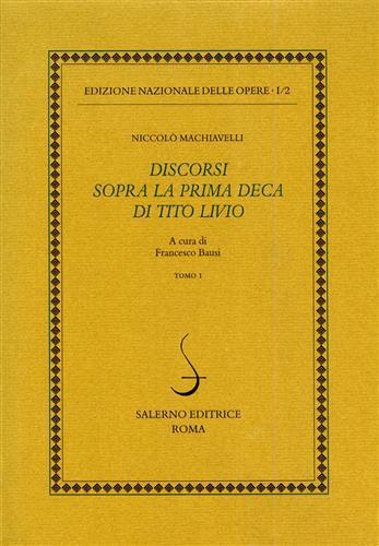 Opere politiche. Vol. 2: Discorsi sopra la prima deca di Tito Livio - Niccolò Machiavelli - copertina