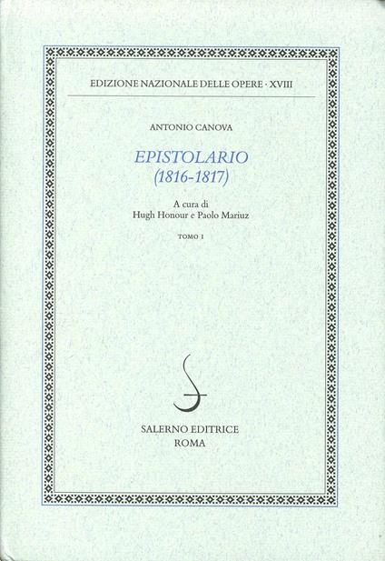 Epistolario (1816-1817). Vol. 1: 1816. - Antonio Canova - copertina
